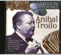 Troilo, Anibal - Collecion Platino
