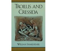 Troilus and Cressida
