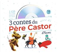 Trois contes d'hiver du Pere Castor (Livre + CD)