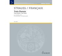Trois Danses: Paraphrase sur « Capriccio » de Richard Strauss pour ensemble à vent. wind instrumentsensemble (2 flutes, 2 oboes, clarinet, ... and 2 horns). Partition et parties.