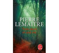 Trois jours et une vie (Littérature)