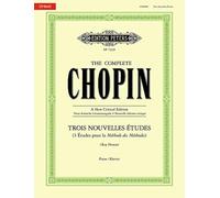 Trois Nouvelles Etudes The Complete Chopin