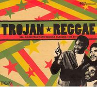 Trojan Reggae-ska, Rocksteady and Reggae Classics 1967-1974