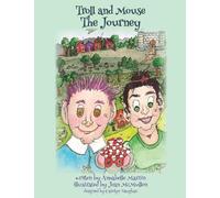 Troll and Mouse, the Journey