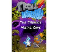Troll & Unicorn Episode 1: The Strange Metal Cave (Troll & Unicorn Season 1)