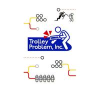 Trolley Problem, Inc. PC