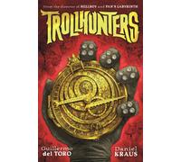 Trollhunters : The book that inspired the Netflix series