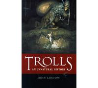 Trolls : An Unnatural History