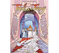 Trolls de Troy T25: On ne badine pas avec les mouches