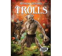 Trolls (Mythical Creatures)