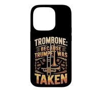 Trombone Because Trumpet Was Taken Case for iPhone 14 Pro