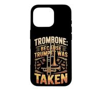 Trombone Because Trumpet Was Taken Case for iPhone 16 Pro