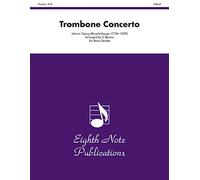 Trombone Concerto: Alto Trombone Feature, Score & Parts (Eighth Note Publications)