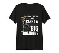 Trombone Player Design for Trombonist - Carry A Big Trombone Premium T-Shirt
