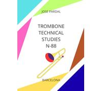 TROMBONE TECHNICAL STUDIES N-88: BARCELONA