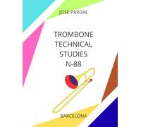 TROMBONE TECHNICAL STUDIES N-88: BARCELONA