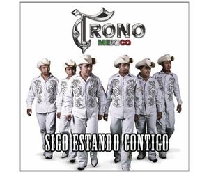 Trono De Mexico - Sigo Estando Contigo