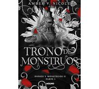 Trono de monstruos/ The Throne of Broken Gods (Dioses Y Monstruos, Parte 1, 2)