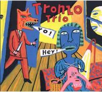 Tronzo Trio - Yo Hey