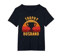Trophy Husband, Funny Design for Cool dad or dad T-Shirt, Women's Plus, Black, 6X