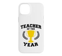Trophy Teacher of the Year Case for iPhone 14 Plus