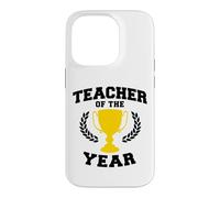 Trophy Teacher of the Year Case for iPhone 14 Pro