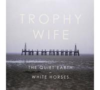 Trophy Wife - The Quiet Earth [7" VINYL]