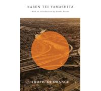Tropic of Orange