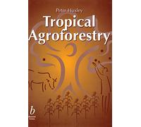 Tropical Agroforestry (Multiple Cropping with Woody and Non-Woody Plants)