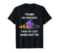 Tropical Aquarium Fish Need More Clown Loach Angelfish Tank T-Shirt