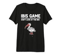 Tropical Bird Humor Joke I ame Don’t Look at the Ibis Premium T-Shirt