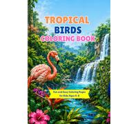 TROPICAL BIRDS coloring book