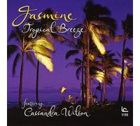 Tropical Breeze Feat. Cassandra Wilson