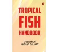 Tropical Fish Handbook