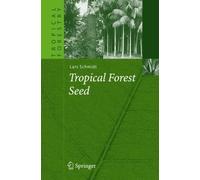 Tropical Forest Seed, Hardcover by Schmidt, Lars, Brand New, Free P&P in the UK