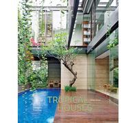 Tropical Houses: Equatorial Living Redefined