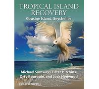 Tropical Island Recovery: Cousine Island, Seychelles