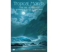Tropical Moods - The Art of Tabora