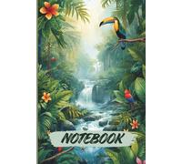Tropical Oasis Notebook: A Lined Journal: Nature-Themed Notebook for School, Work, or Personal Use with Tropical Leaves, Waterfalls, and Exotic Birds | 6x9 Inch, 120 Ruled Pages