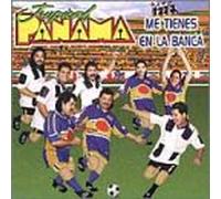 Tropical Panama - Me Tienes En La Banca