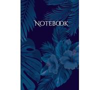 Tropical Paradise Notebook: Aesthetic Floral & Leafy Journal - Blue