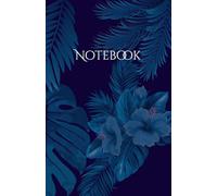 Tropical Paradise Notebook: Aesthetic Floral & Leafy Journal - Blue