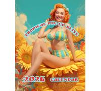Tropical Pin-Up Bliss: 2026 Calendar