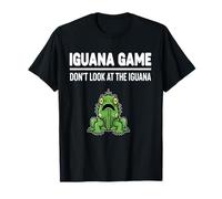 Tropical Reptile Humor Iguana Game Don’t Look at The Iguana T-Shirt
