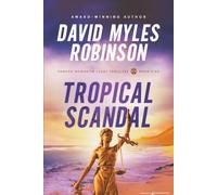 Tropical Scandal: 5 (Pancho McMartin Legal Thrillers)