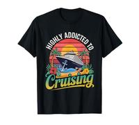 Tropical Sunset Highly Addicted to Cruising Cruise Ship T-Shirt