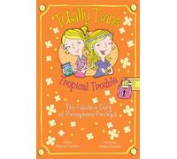 Tropical Trouble: The Fabulous Diary of Persephone Pinchgut (Totally Twins, Book 3)