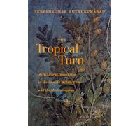 Tropical Turn: Agricultural Innovation in the Ancient Middle East and the Mediterranean