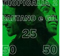Tropicalia 2: Caetano e Gil by Caetano Veloso, Gilberto Gil (1994) Audio CD