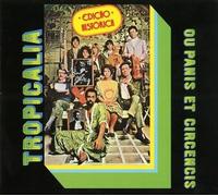 Tropicália Ou Panis Et Circencis [VINYL]